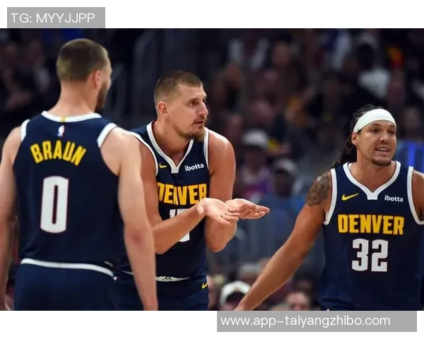 约基奇盛赞戈登称其助攻能力让任何投手轻松打球